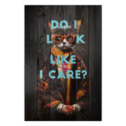Bild Wood Do I look like I care cat-50x70 cm