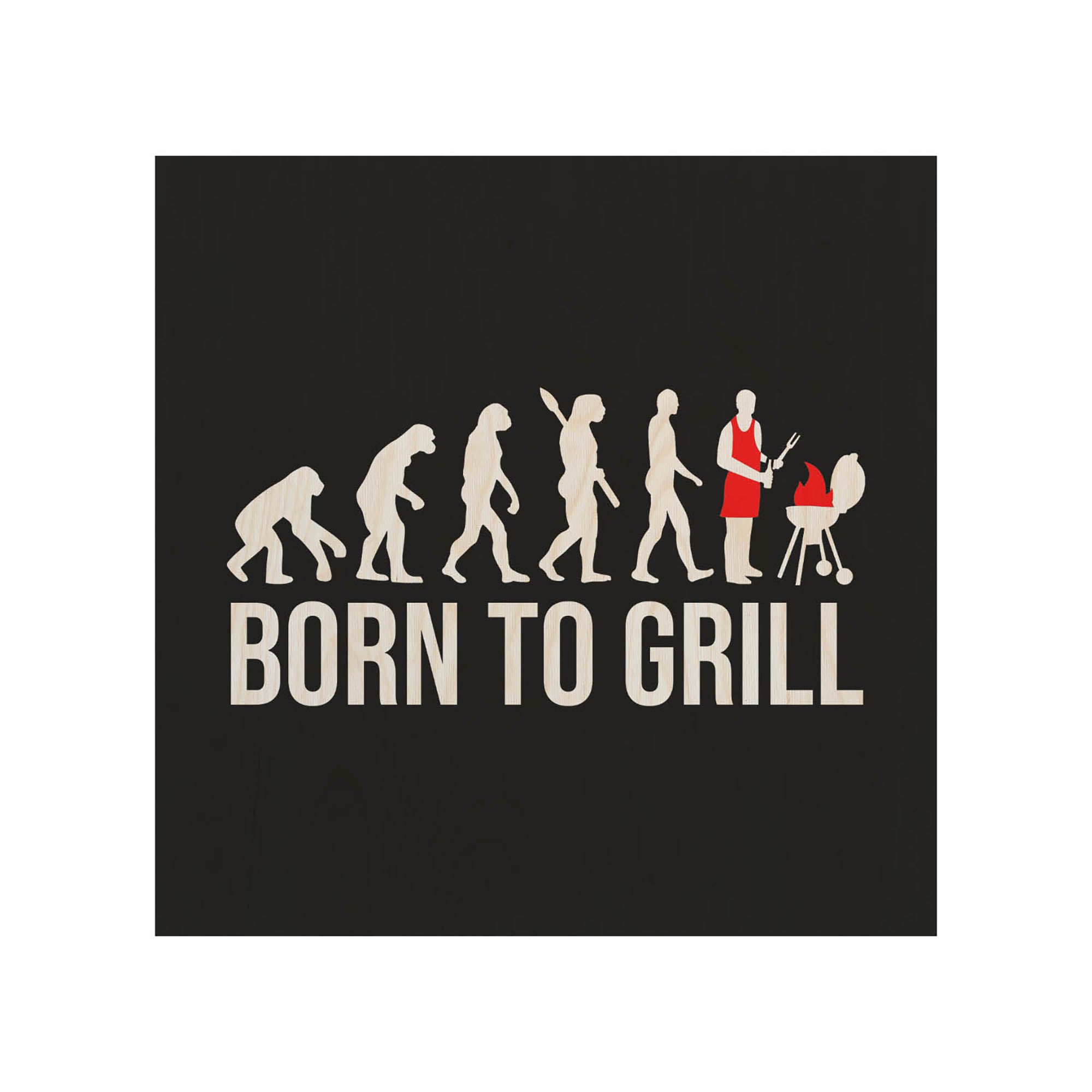 Holztisch Born To Grill